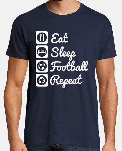 T-shirt eatsleepfootballfootballer