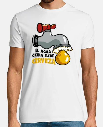 Playera El Agua oxida, bebe Cerveza
