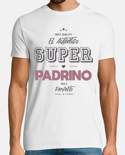 Camiseta el auténtico súper padrino