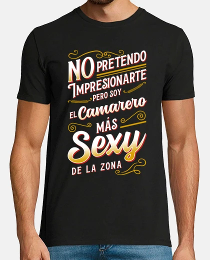 Playera El Camarero Más Sexy