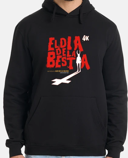 Sudadera El día de la bestia 4k