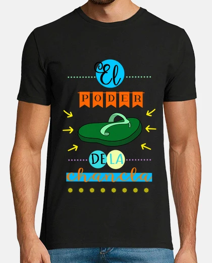 Camiseta El poder de la chancla