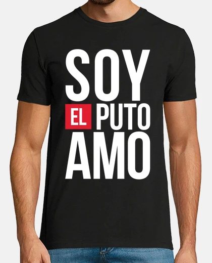 Camiseta El puto amo