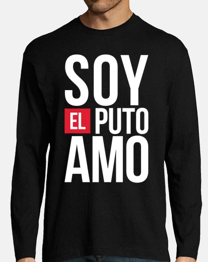 Camiseta El puto amo