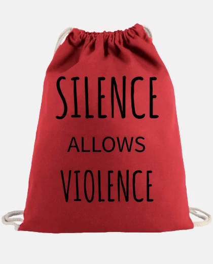 Bolsa el silencio permite la violencia.