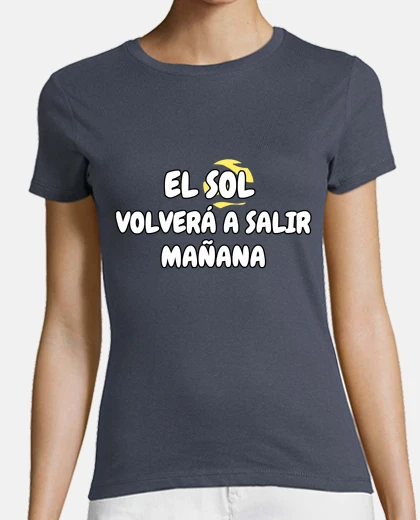 El sol volverá a salir