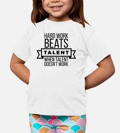 Ropa el trabajo duro bate talento