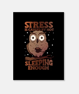 El estrés es causado por no dormir