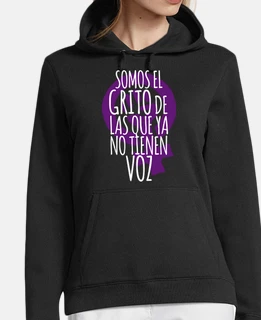 El grito de las que ya no tienen voz Sudadera