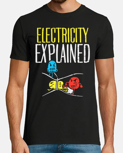 T-shirt Electricity Explained Funny Electrician