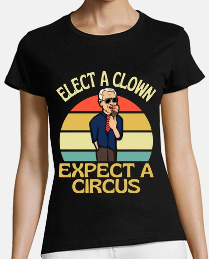 Playera elegir un payaso esperar un circo joe b