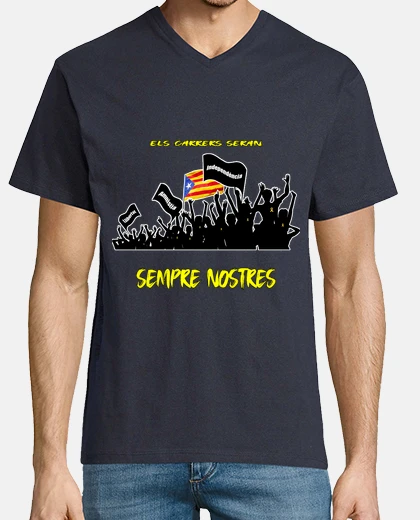 Camiseta Els carrers seran sempre nostres