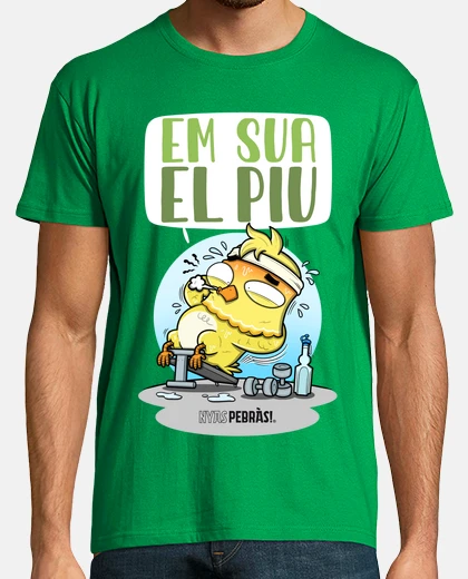 Camiseta Em sua el piu