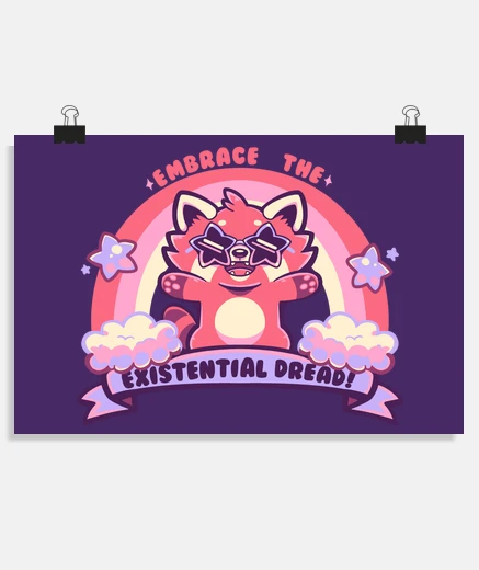Poster Embrace the Existential Dread - Poster