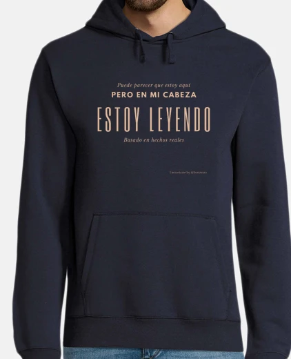 Sudadera En mi cabeza estoy leyendo