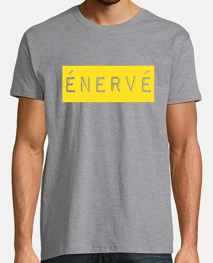 Tee-shirt énervé