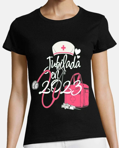 Playera Enfermera doctora jubilada 2023.