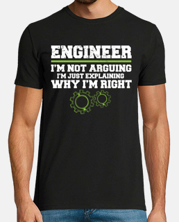 Engineer Im Not Arguing Engineering