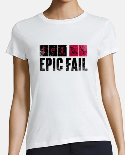 Playera Epic Fail