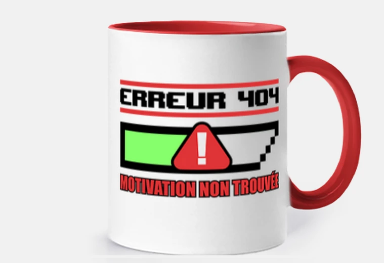 Mug Erreur 404 Motivation non trouvée