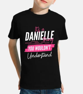 Es una cosa de Danielle que no harías