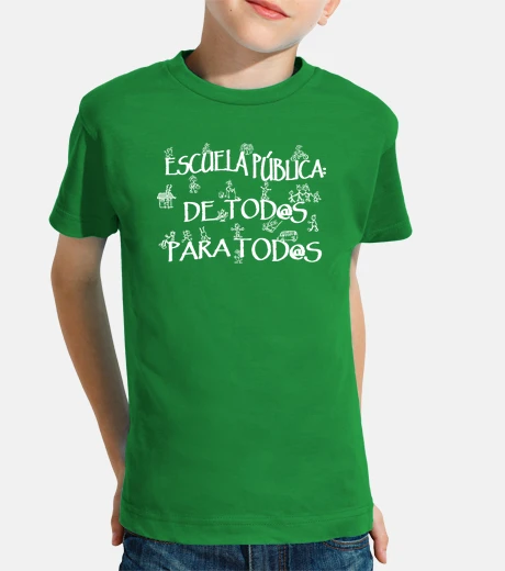 Ropa Escuela Pública de Tod@s para Tod@s