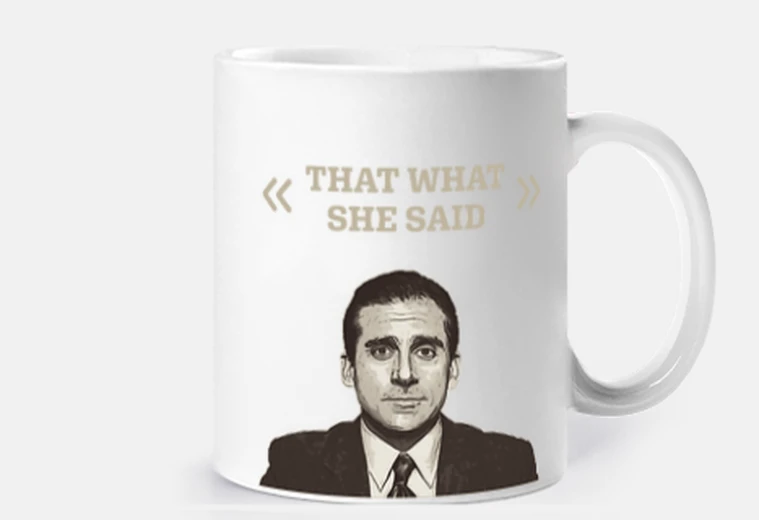 Taza Eso es lo que ella dijo