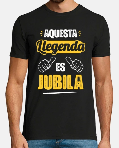 Playera Esta Leyenda Se Jubila, Catalán