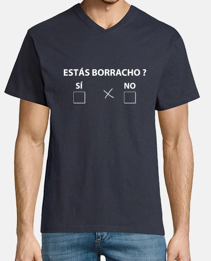 Camiseta Estás borracho