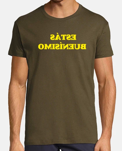 Camiseta Estás buenísimo