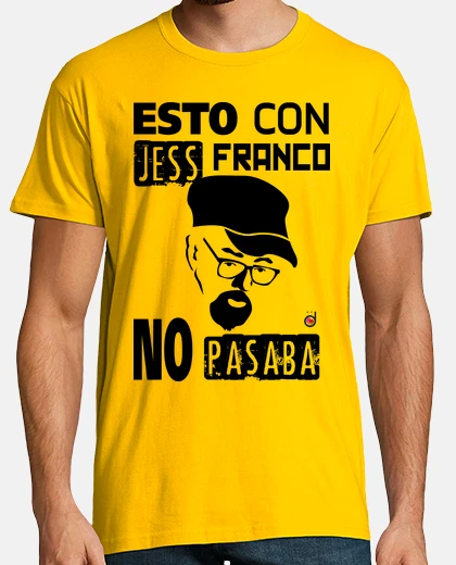 Playera Esto con Jess Franco no pasaba (camisetas chico y chica)