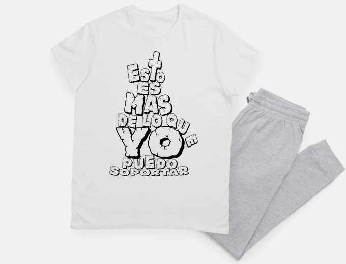 Pijama Esto es mas de lo que puedo soportar