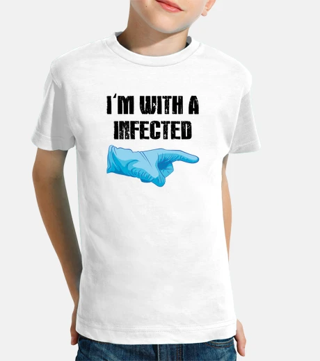 Ropa Estoy con un infectado
