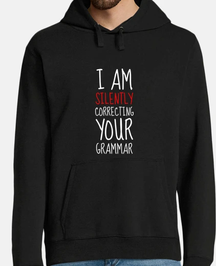 Sudadera estoy corrigiendo silenciosamente su gr