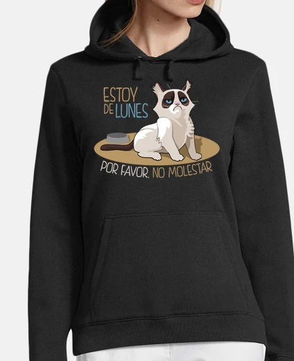 Sudadera Estoy de Lunes. Por Favor, No Molestar