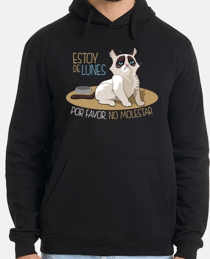 Sudadera Estoy de Lunes. Por Favor, No Molestar