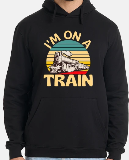 Sudadera Estoy en un tren locomotora amante del 