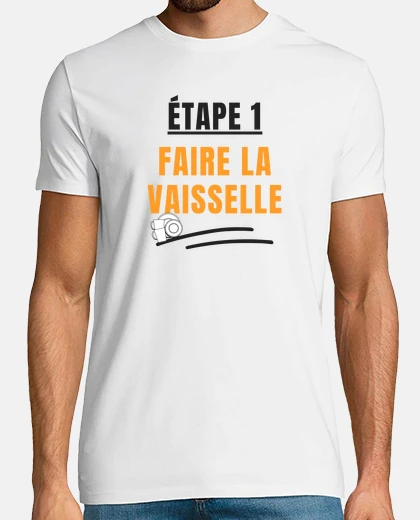 Tee-shirt Étape 1 faire la vaisselle cadeau humour homme