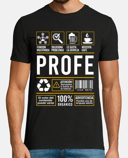 Camiseta Etiqueta Profe Regalo Profesor Fin De Curso Humor Friki