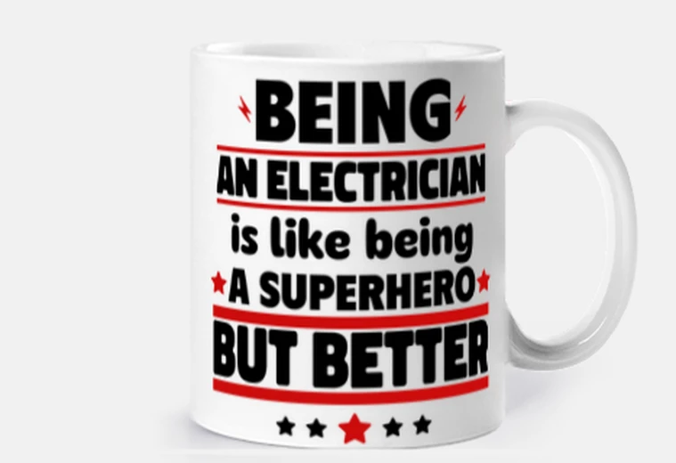 Mug être électricien vaut mieux qu39un héro