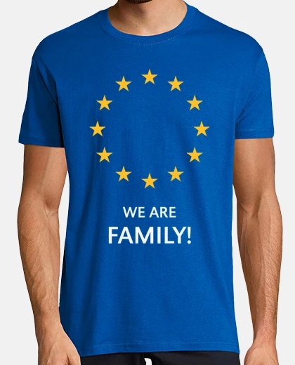 Tee-shirt europe - nous sommes une famille - euro
