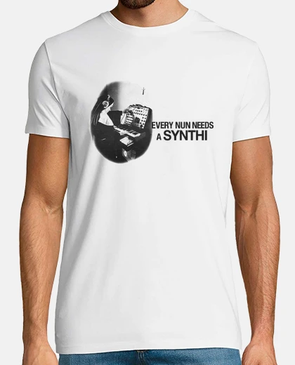 T-shirt Every Nun Needs A Synthi