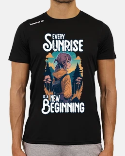 Every sunrise is a new beginning Girl H