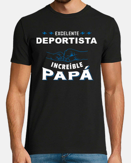 Camiseta Excelente Deportista Increíble Papá