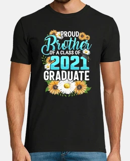 Family of Graduate Matching Shirts Proud Brother Of A Class of 2021 Grad Graduation Gift For Sunflow