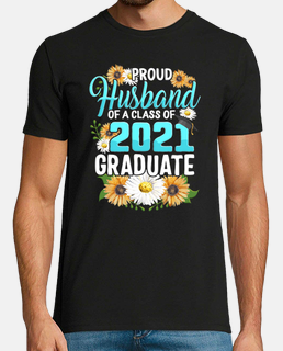 Family of Graduate Matching Shirts Proud Husband Of A Class of 2021 Grad Graduation Gift For Him Sun