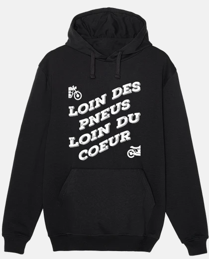 Hoodie far from the tires far from the heart