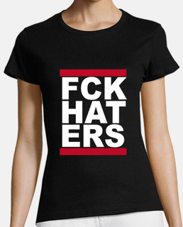 F*ck Haters