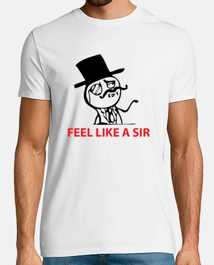 T-shirt feel like un signore