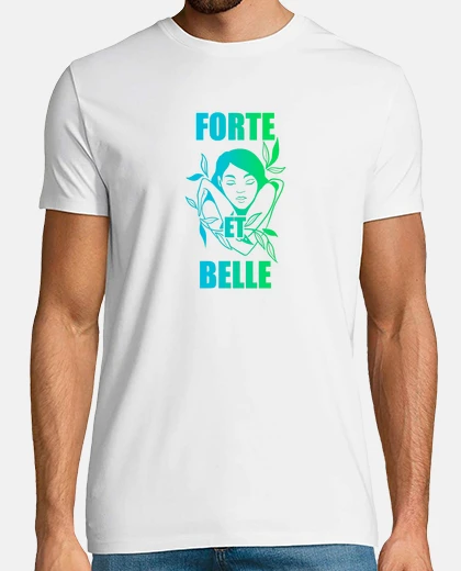Tee-shirt Femme et ou fille forte et belle